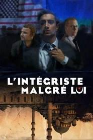 L'Int&eacute;griste malgr&eacute; lui