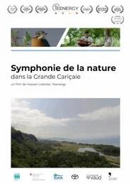 Symphonie de la nature dans la Grande Cari&ccedil;aie