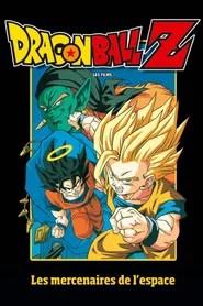 Dragon Ball Z - Les Mercenaires de l&rsquo;espace