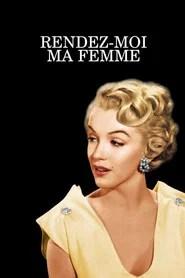 Rendez-moi ma femme