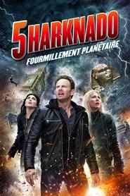 Sharknado 5 : Fourmillement plan&eacute;taire
