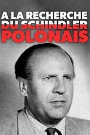 &Agrave; la recherche du Schindler polonais