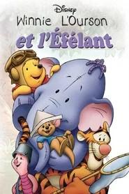 Winnie l'ourson et l'&Eacute;f&eacute;lant