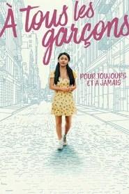 &Agrave; tous les gar&ccedil;ons : pour toujours et &agrave; jamais