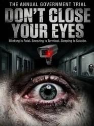 Don't close your eyes