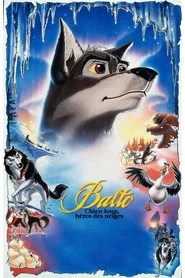 Balto : Chien-loup, h&eacute;ros des neiges