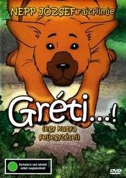 Gr&eacute;ti...! (egy kutya feljegyz&eacute;sei)