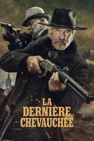 La Derni&egrave;re chevauch&eacute;e