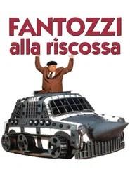 Fantozzi &agrave; la rescousse