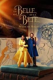 La Belle et la B&ecirc;te : 30 ans de magie