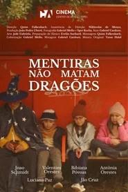 Mentiras n&atilde;o matam drag&otilde;es