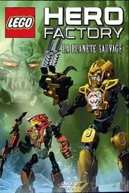 LEGO Hero Factory : La Plan&egrave;te sauvage