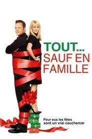 Tout&hellip; Sauf en famille