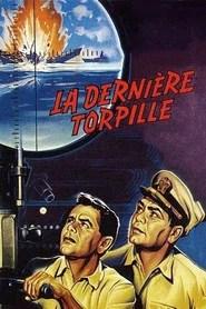 La Derni&egrave;re Torpille