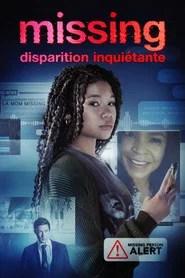 Missing : Disparition inqui&eacute;tante