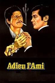 Adieu l'ami