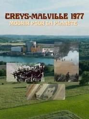 Creys-Malville 1977, mourir pour la plan&egrave;te