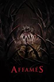 Affam&eacute;s