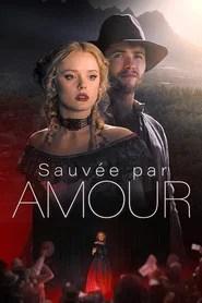 Sauv&eacute;e par Amour