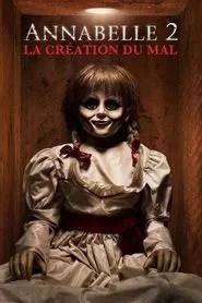 Annabelle 2 : La Cr&eacute;ation du Mal