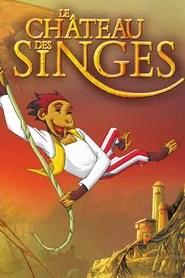 Le Ch&acirc;teau des singes