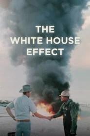 The White House Effect : Le climat attendra