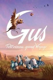 Gus&nbsp;: Petit oiseau, grand voyage