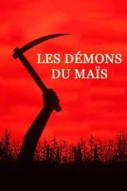 Les D&eacute;mons du ma&iuml;s
