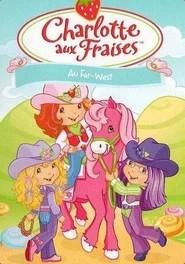 Charlotte aux Fraises : Au Far-West