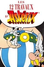 Les 12 travaux d'Ast&eacute;rix