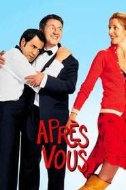 Après vous…