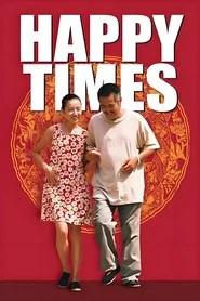 Happy Times