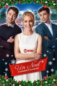 Un No&euml;l d'amour et d'amiti&eacute;