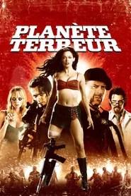 Plan&egrave;te terreur