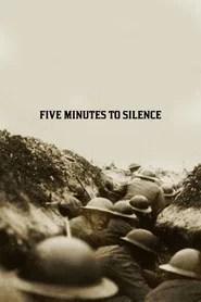 Five Minutes to Silence