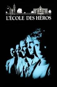 L'&eacute;cole des h&eacute;ros