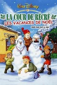 La Cour de r&eacute;cr&eacute; : Les Vacances de No&euml;l