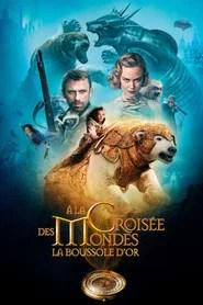 &Agrave; la crois&eacute;e des mondes : La Boussole d'or