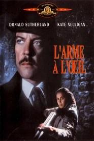 L'Arme &agrave; l'&oelig;il