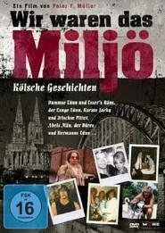 Wir waren das Milj&ouml;