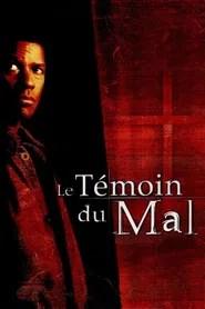 Le T&eacute;moin du mal