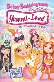 Betsy Bubblegum's Journey Through Yummi-Land