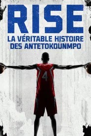Rise : La V&eacute;ritable Histoire des Antetokounmpo