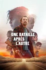 Une Bataille apr&egrave;s l'autre