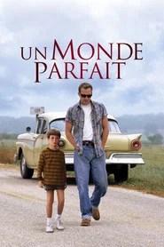 Un Monde parfait