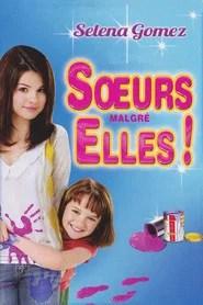 S&oelig;urs Malgr&eacute; Elles !