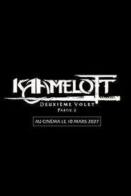 Kaamelott : Deuxi&egrave;me Volet, partie 2