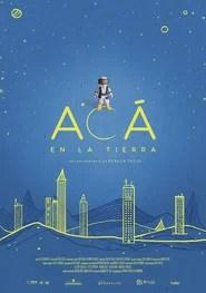Ac&aacute; en la Tierra