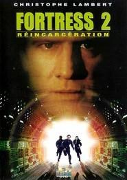 Fortress 2 : R&eacute;incarc&eacute;ration