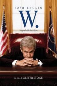 W., l'improbable pr&eacute;sident